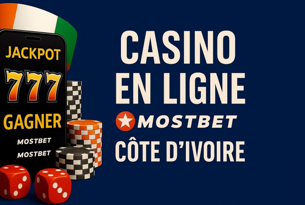Casino en ligne Mostbet Côte d'Ivoire